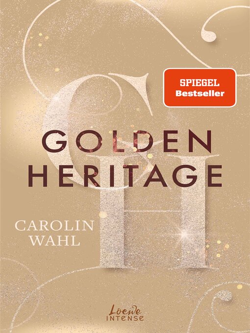 Title details for Golden Heritage (Crumbling Hearts, Band 2) by Carolin Wahl - Available